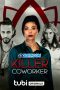 Killer Coworker (2023) Sub Killer Coworker (2023) Sub