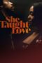 She Taught Love (2024) She Taught Love (2024)