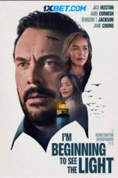 I'm Beginning To See the Light (2025) Dub