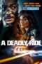 A Deadly Ride (2025) Dub