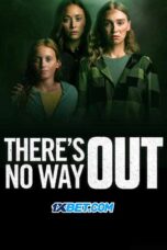There's No Way Out (2025) Dub