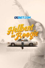 Hellbent on Boogie (2025) Dub