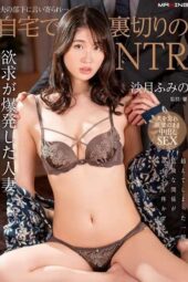 MXGS-1392 Approached by my husband’s subordinate Betrayal NTR at home Fumino Satsuki