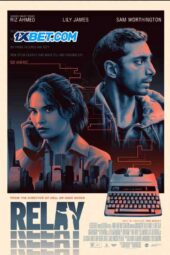 Relay (2024) Dub
