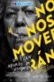 We Shall not be Moved (2024) Dub