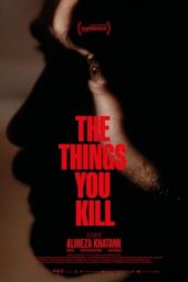 The Things You Kill (2025) Sub