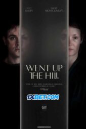 Went Up the Hill (2024) Dub